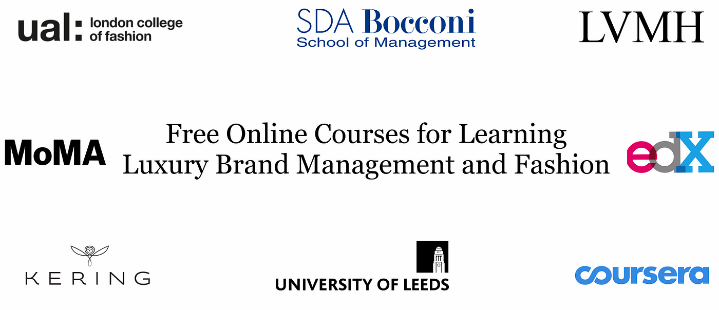 Free Online Courses for Learning About Luxury Brand Management and Fashion, by Mitchell Wakefield