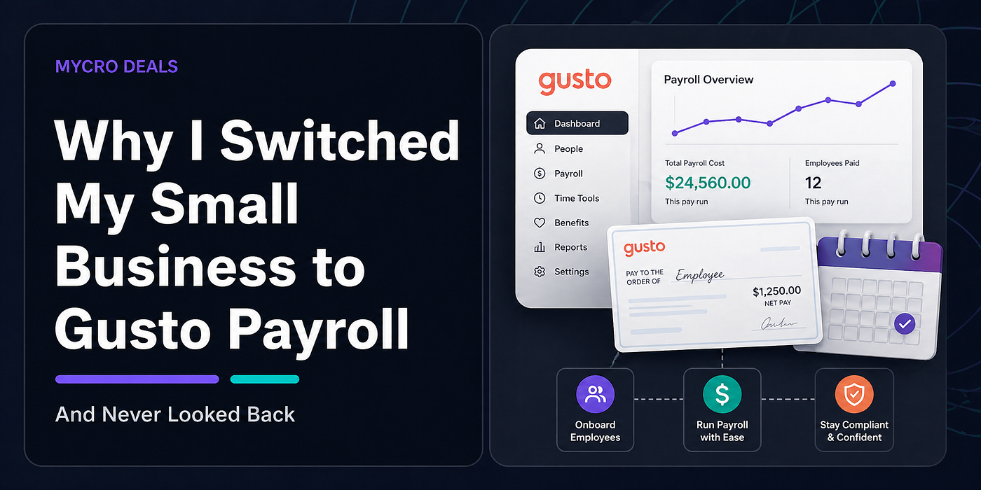 Why I Switched My Small Business to Gusto Payroll (And Never Looked Back)