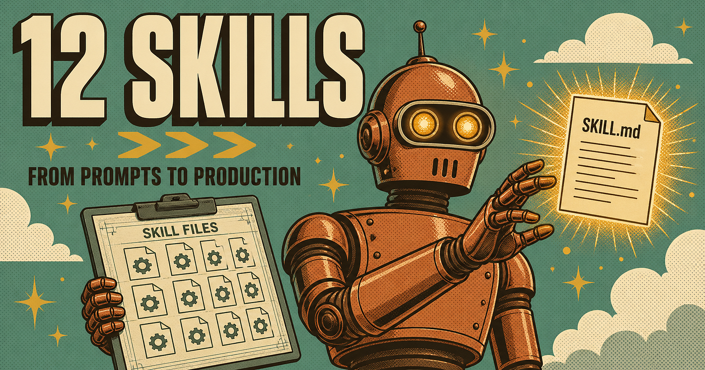 Claude Code & AI Agent Skills: 12 Prompts That Became Production Skills