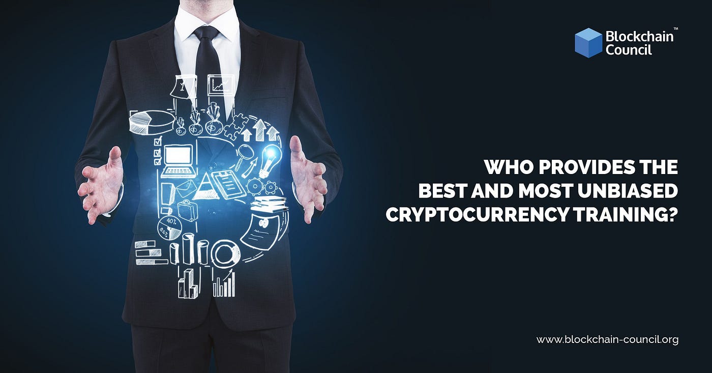 The best places to get started with your cryptocurrency training | by  Rashmeet Kaur | Medium
