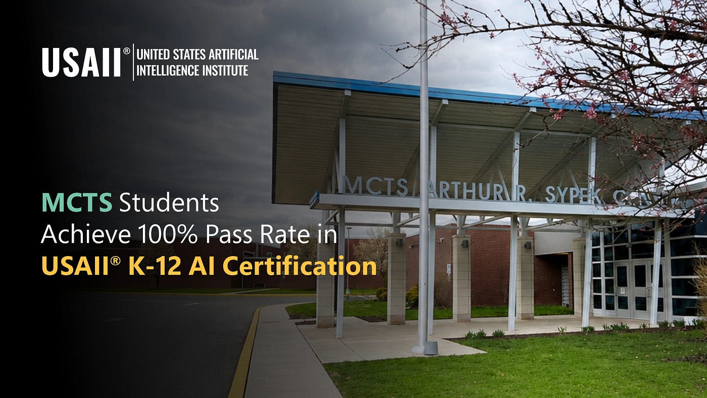 Mercer County Technical Schools Students Achieve 100% Success Rate in USAII® K-12 AI Certification