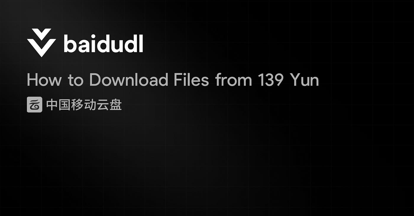 How to Download Files from 139 Yun