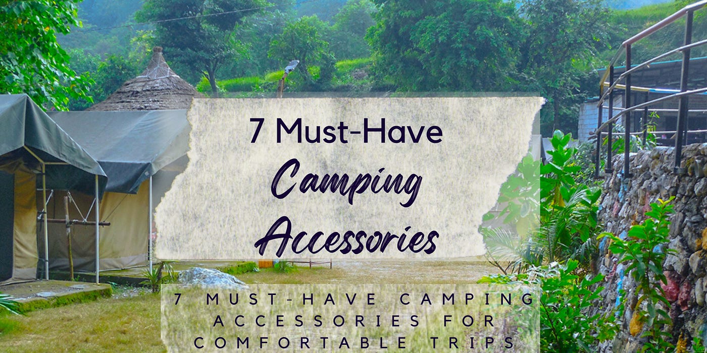 Must have 2024 camping accessories