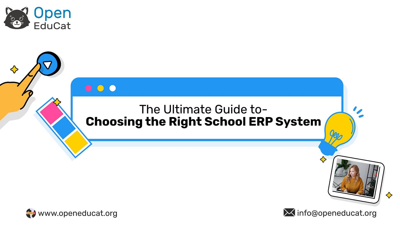 The Ultimate Guide to Choosing the Right School ERP System