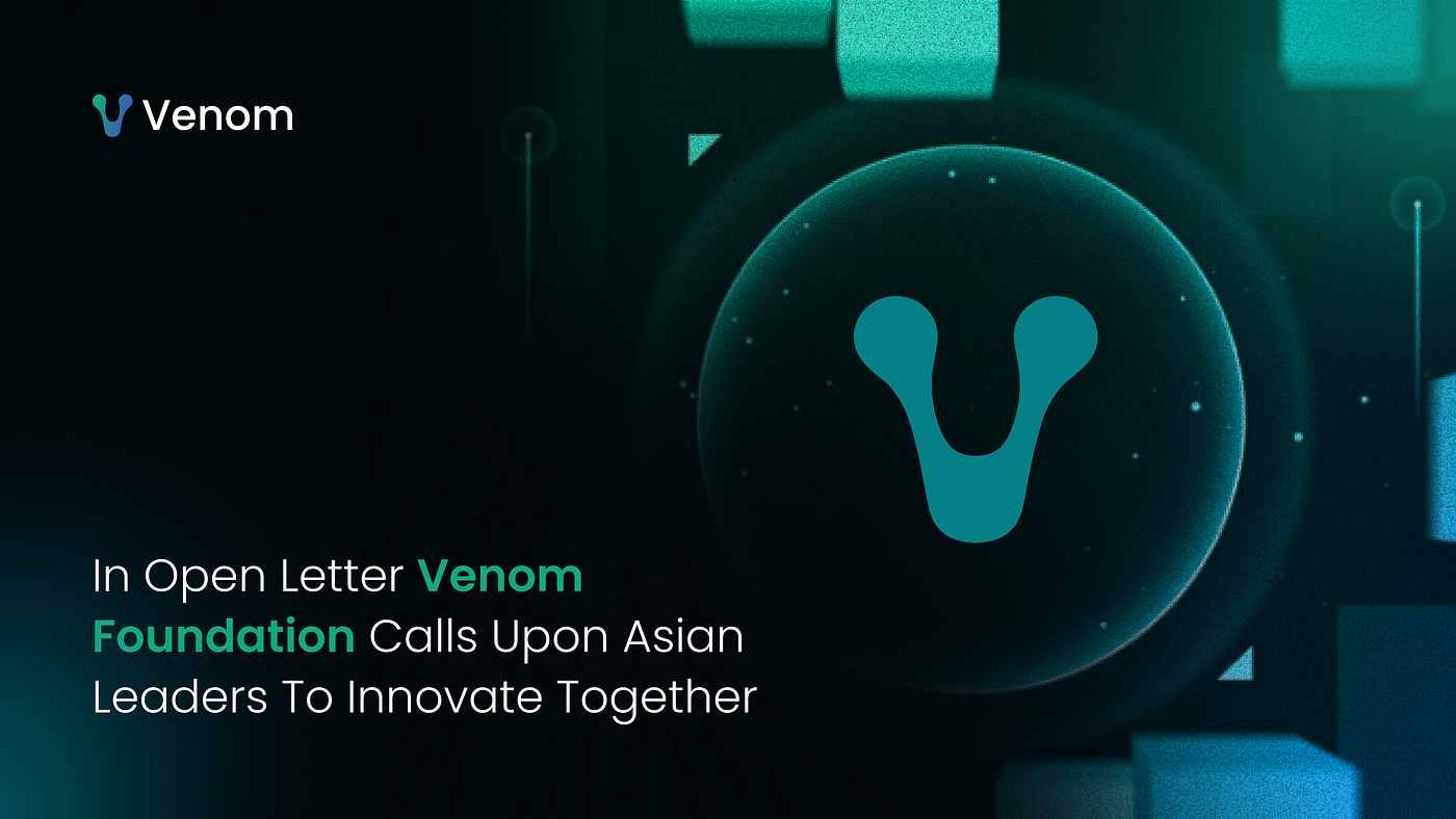 Venom Foundation’s Call to Innovate: Building Open Financial Systems in Asia