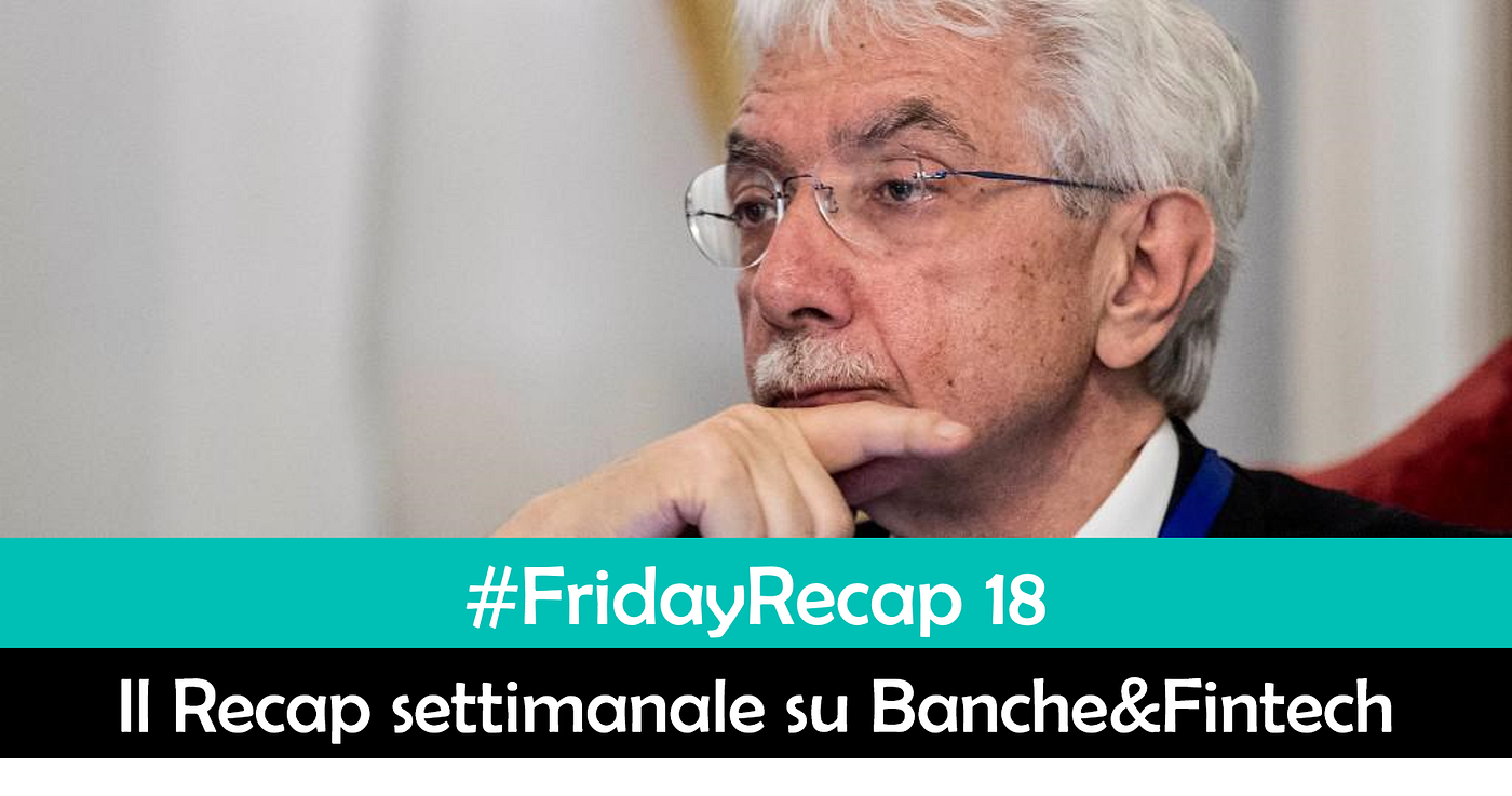#FridayRecap 18 / 18–22 Febbraio 2019