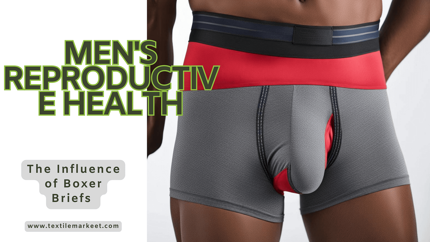 Can Your Choice of Boxer Briefs Affect Your Chances of Becoming a Dad?, by  textilemarkeet