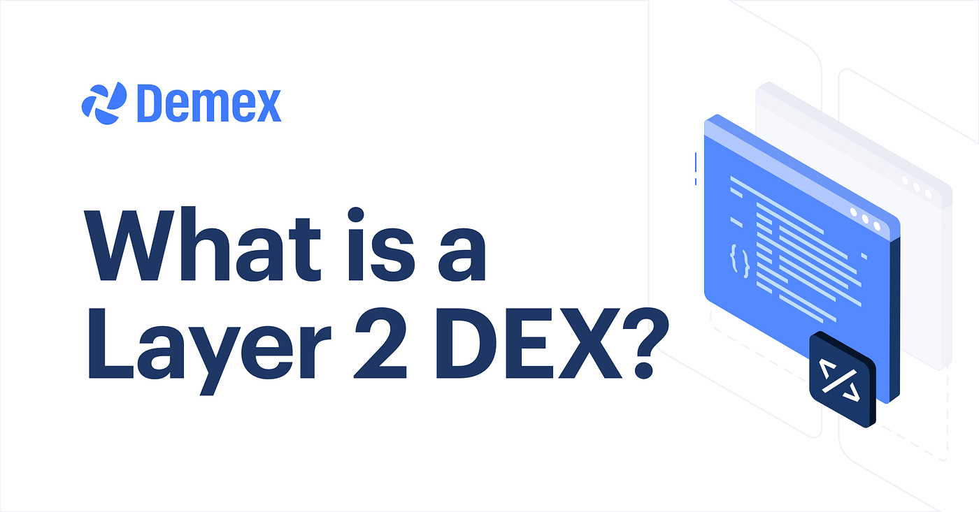 What It Means to Be a Layer 2 DEX | by Lynn Choy | Switcheo | Medium