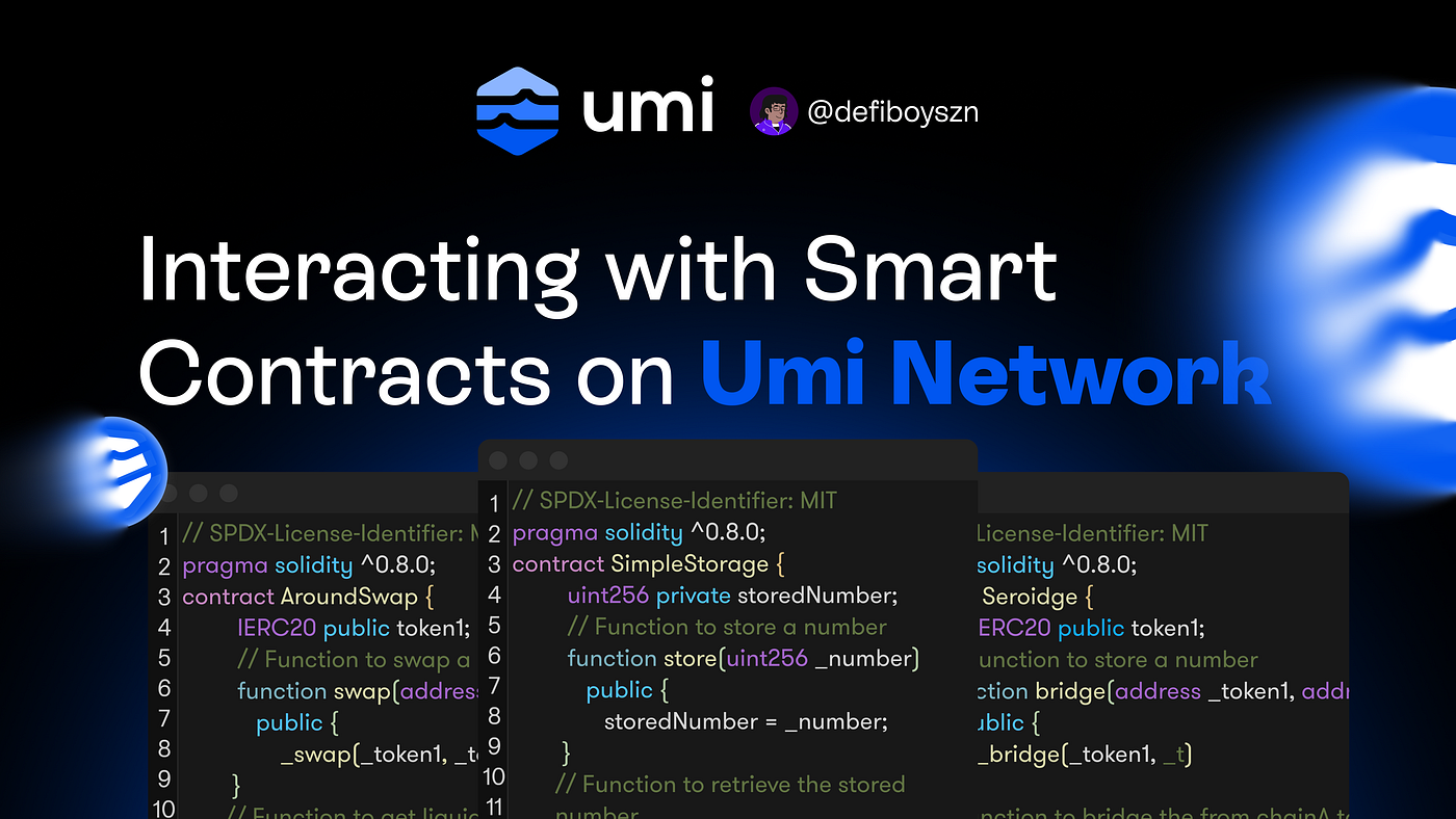 Interacting with Smart Contracts on Umi Network