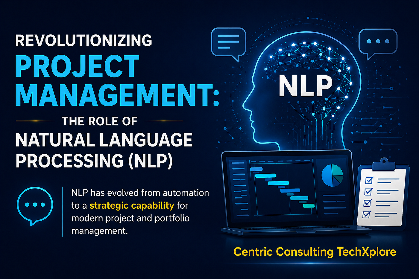 Revolutionizing Project Management: The Role of Natural Language Processing (NLP)