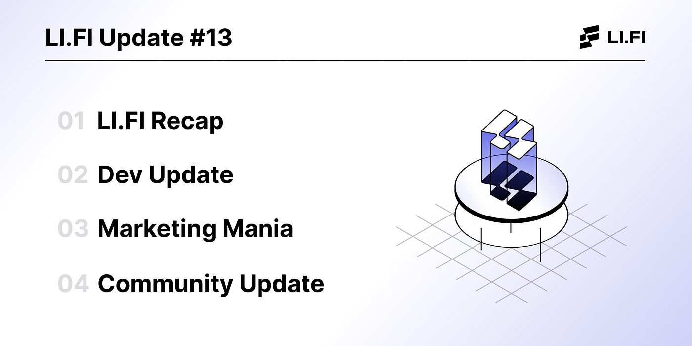 LI.FI Update #13. Important updates from the core team 🦎 | by Jordan Neary  | LI.FI Blog