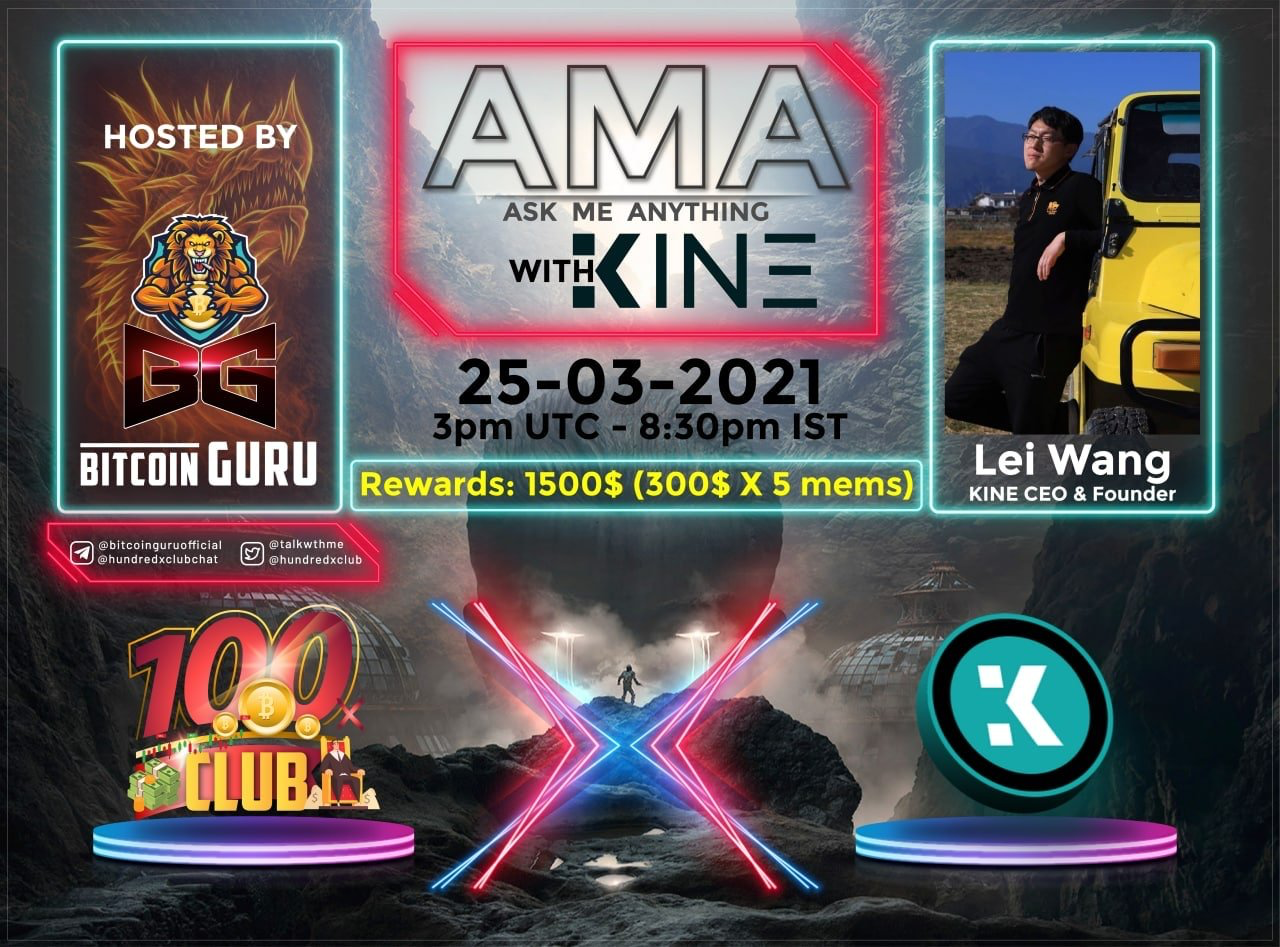 Kine Protocol. We hosted an amazing AMA with 100X Club… | by Ray | Medium