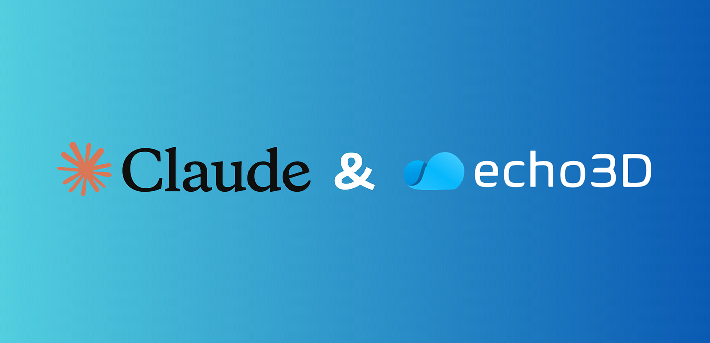 Announcing the echo3D Connector for Claude: Streamline Your 3D Workflow