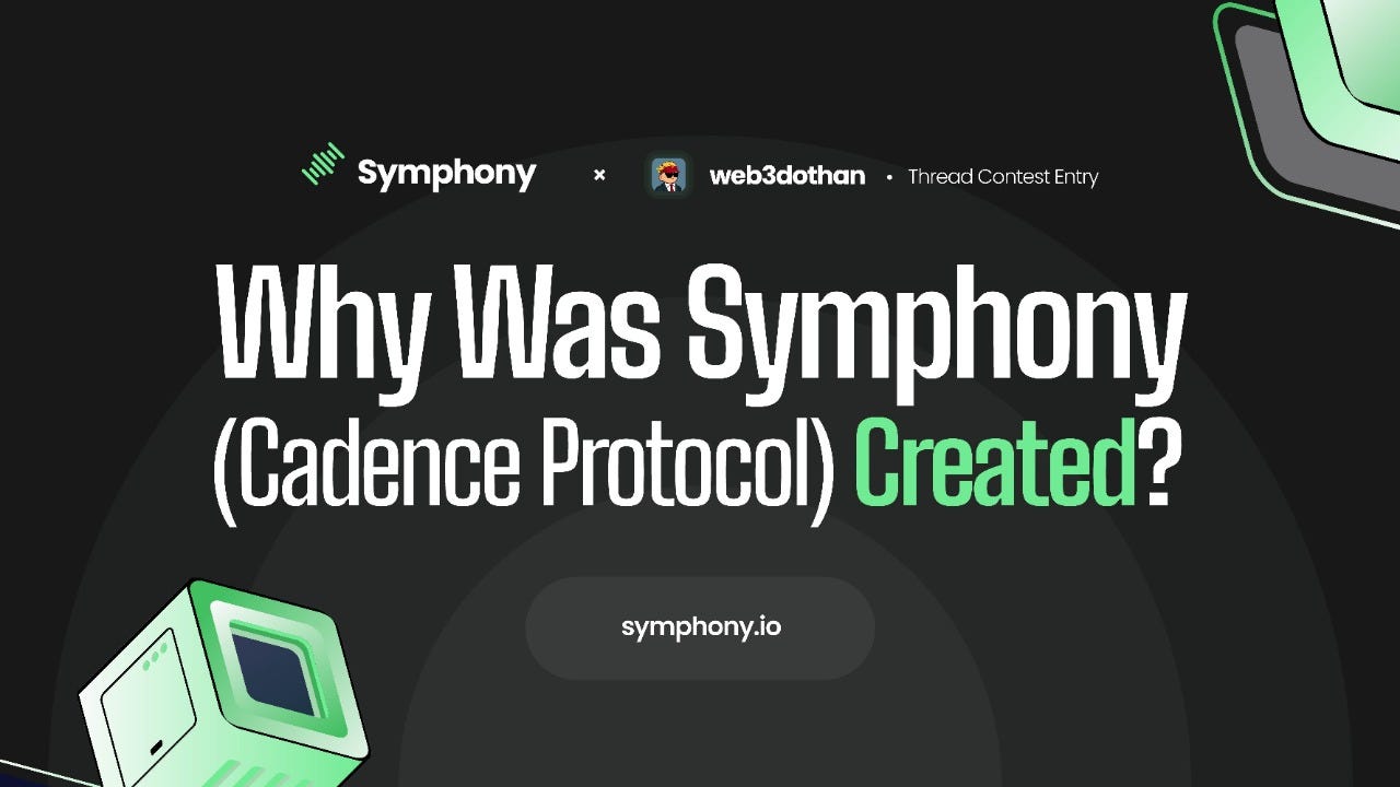 The Hidden Cost of Complexity in Digital Asset Trading—and How Symphony  (Prev. Cadence Protocol) Is Changing the Game | by Dothan Web3 | Medium
