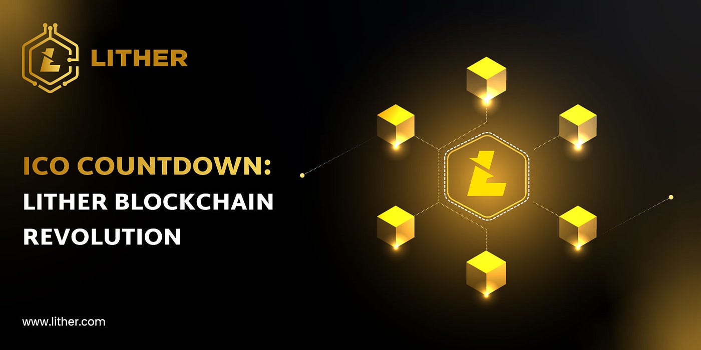 ICO Countdown: Lither Blockchain Revolution | by Lither Blockchain | Medium