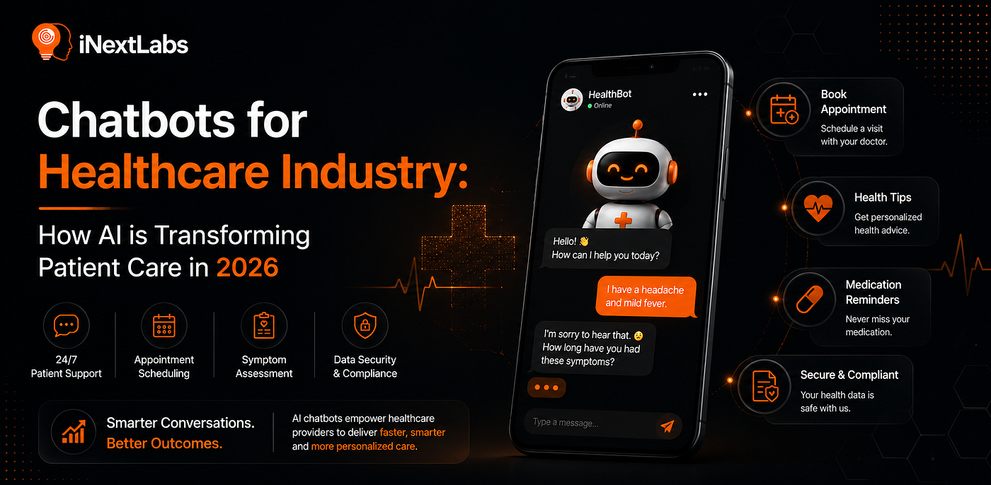 Chatbots for Healthcare Industry