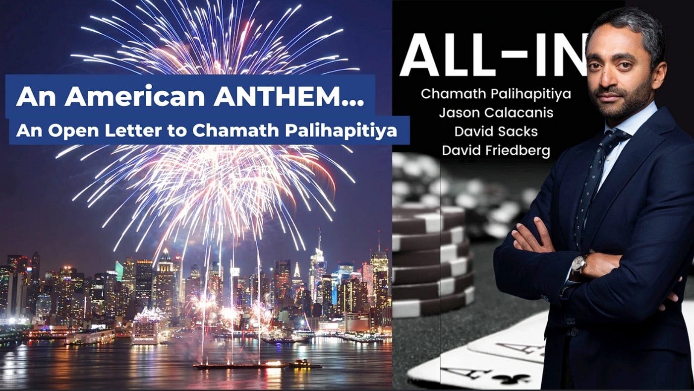 An American Anthem: An Open Letter To Chamath Palihapitiya | by Steve  Rosenbaum | Medium