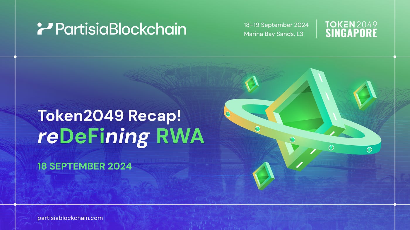 The future of digital assets and blockchain as discussed during Token2049 |  by Partisia Blockchain Foundation | Partisia Blockchain | Medium