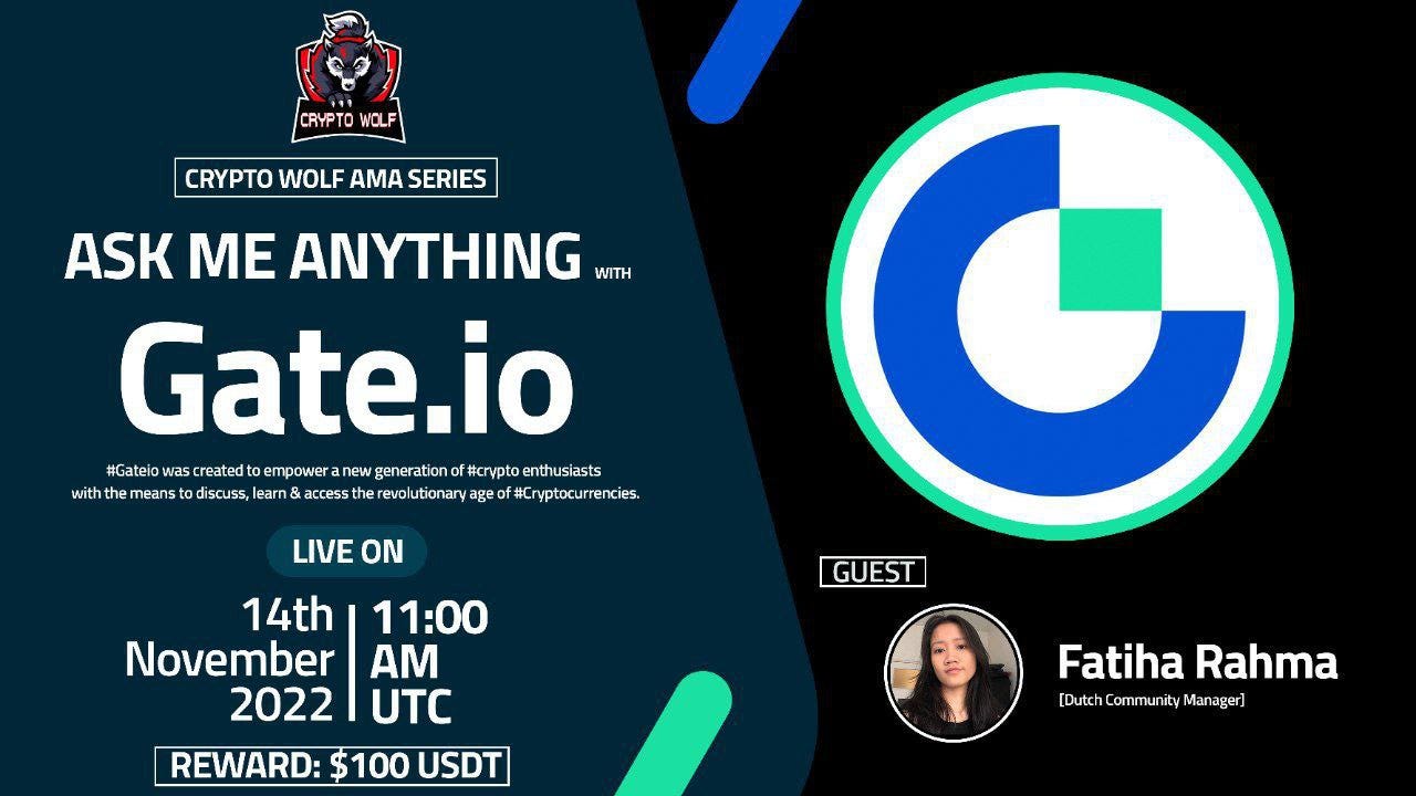 CRYPTO WOLF × GATE.IO AMA RECAP. On the 14th of November , 2022 at 11:00… |  by Crypto Wolf | Medium