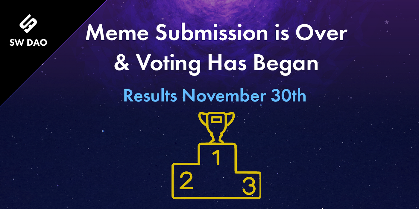 The Meme Contest Has Ended —  Results November 30th