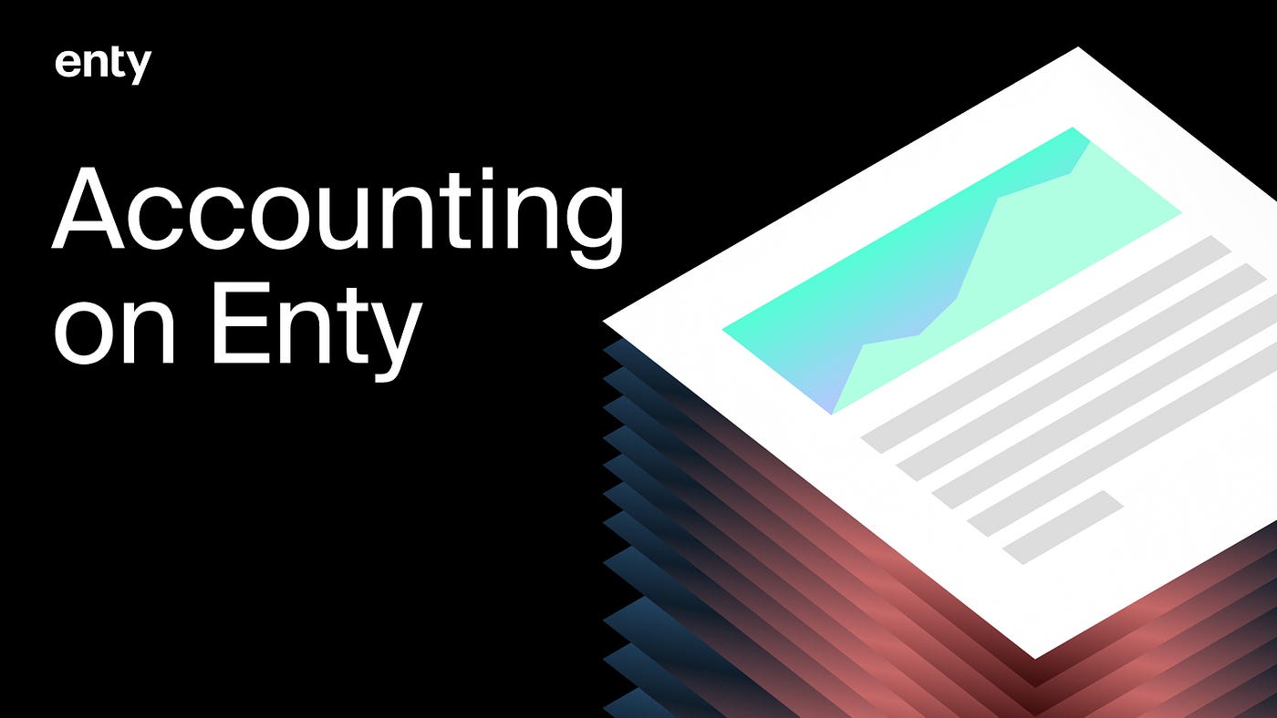 Accounting Automation on Enty: Improve Accounting Process for Your Company