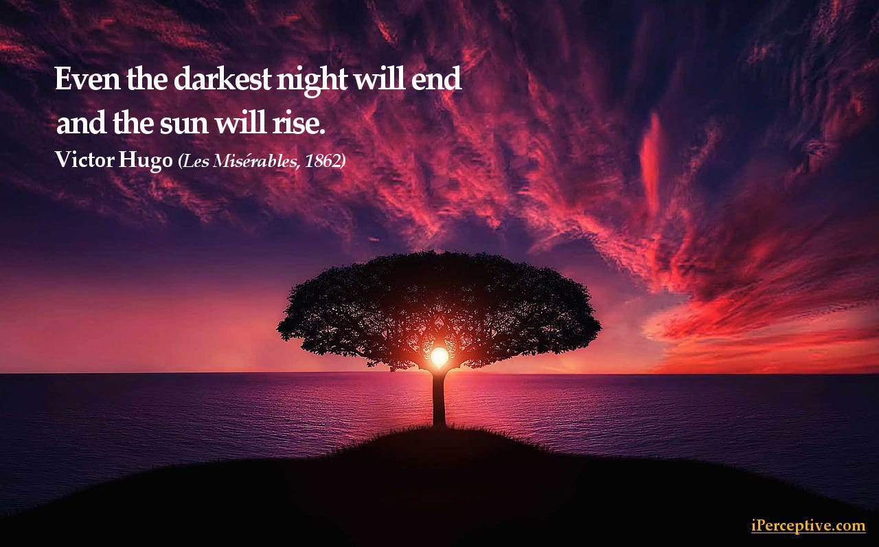 The darkest night. Even the darkest night will end and the…, by  iPerceptive