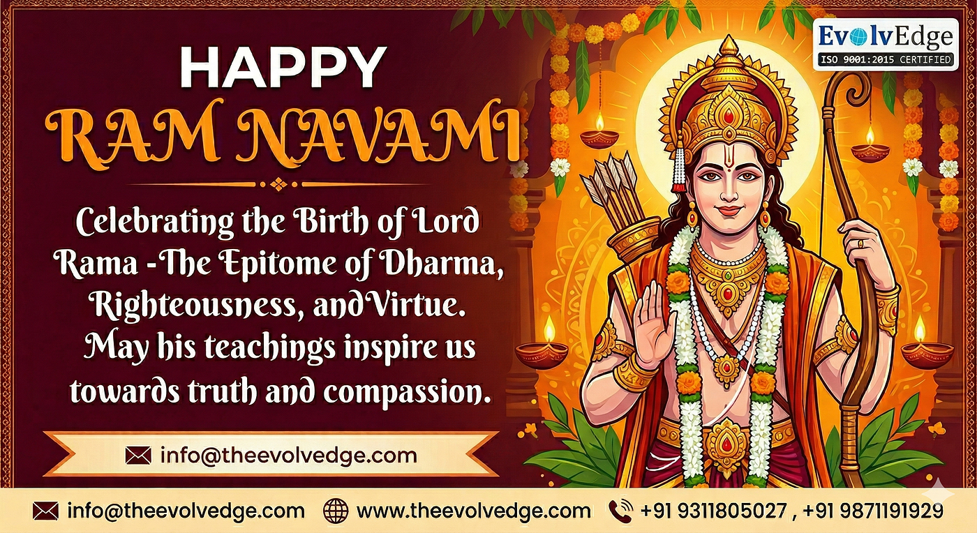 Ram Navami 2026: Embracing the Path of Dharma with EvolvEdge