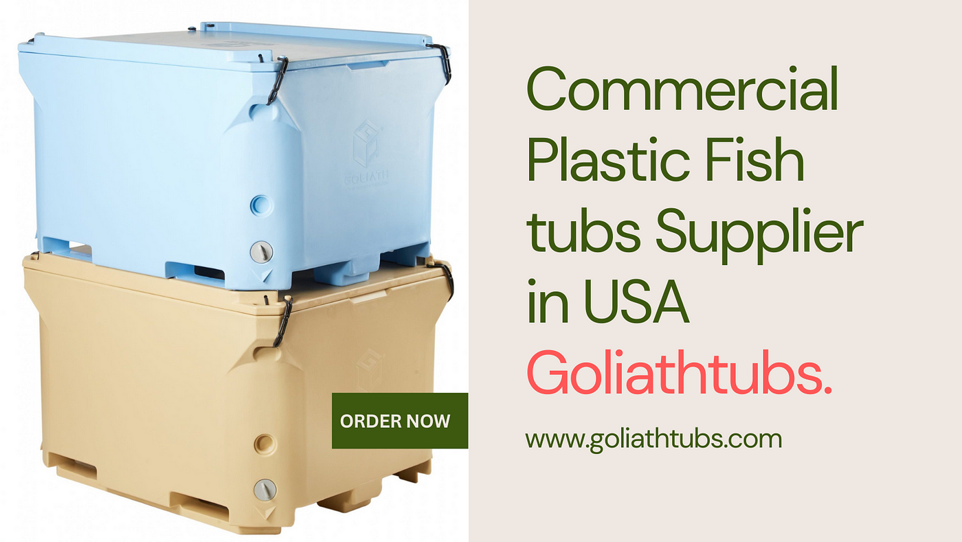 Commercial Plastic Fish tubs Supplier in USA- Goliathtubs., by Goliathtubs