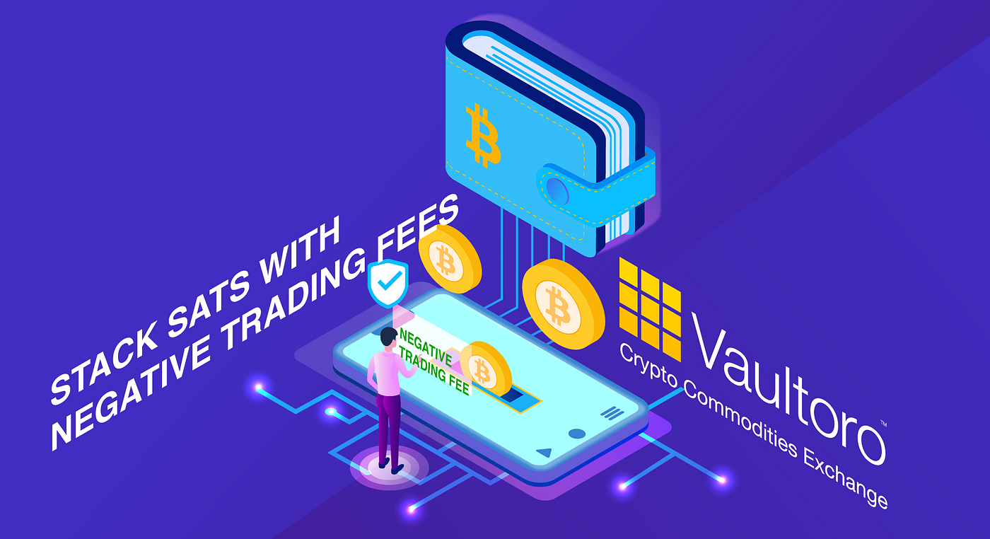 The Race to Zero Trading Fees Now Goes To Negative Fees | by Vaultoro |  Medium
