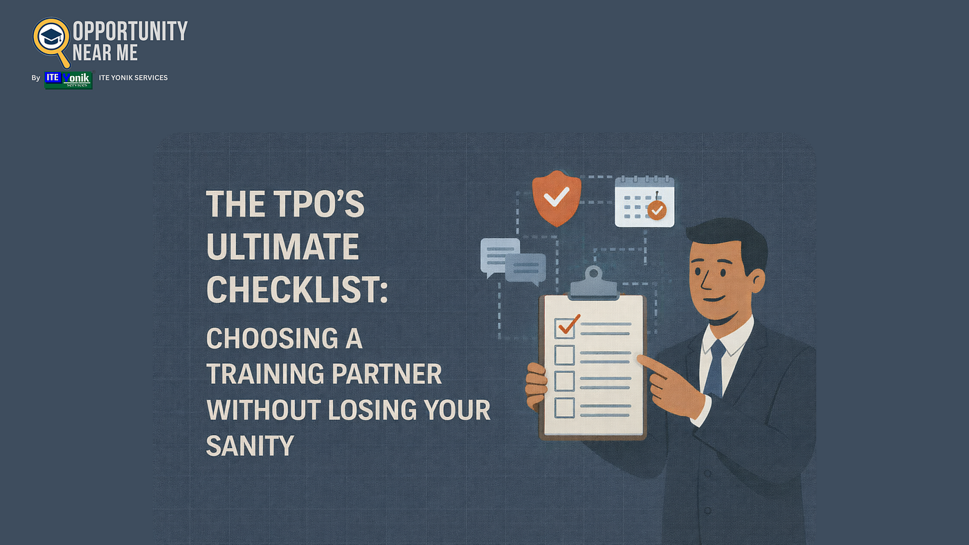 The TPO’s Ultimate Checklist: Choosing a Training Partner Without Losing Your Sanity