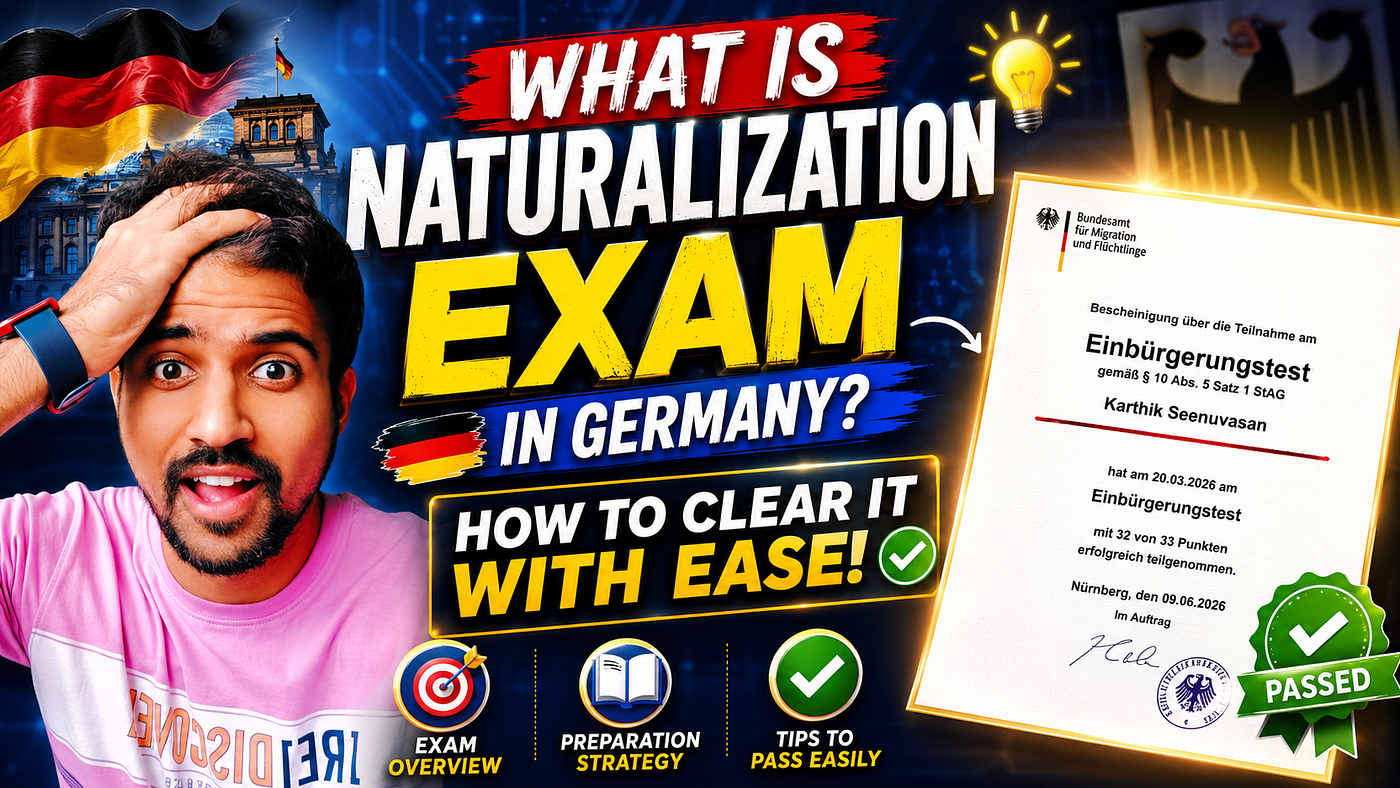 I Scored 97% on the German Citizenship Exam — Here’s Exactly How I Did It.