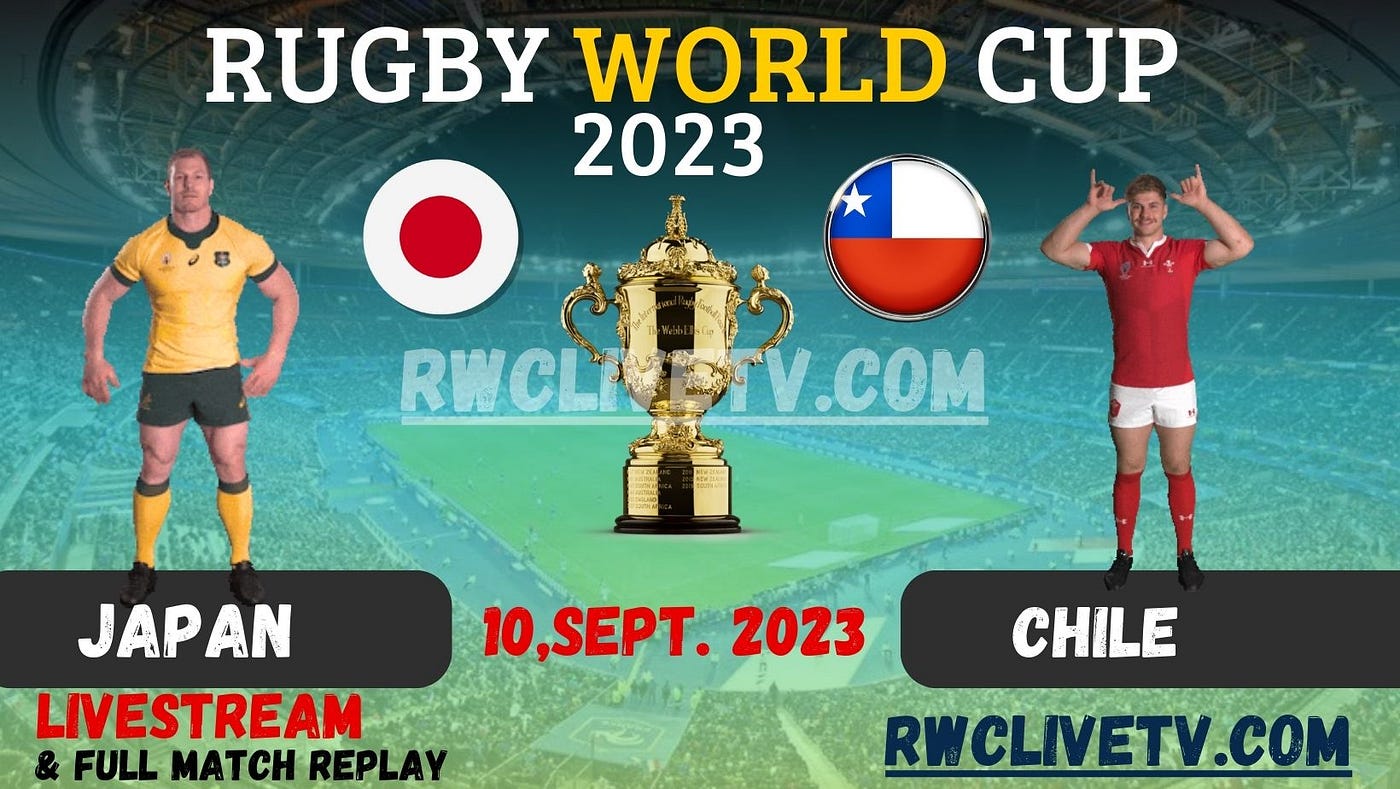 Chile vs Japan Rugby World Cup Live Stream Chile will take on Japan in Pool D of the Rugby World Cup, with both teams aiming to make it to the knockout stages.