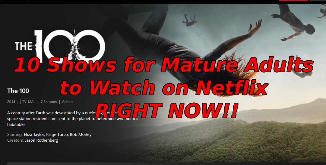 10 Netflix Shows for Mature Adults to watch RIGHT NOW!! | by TheHarveyNews  | Medium