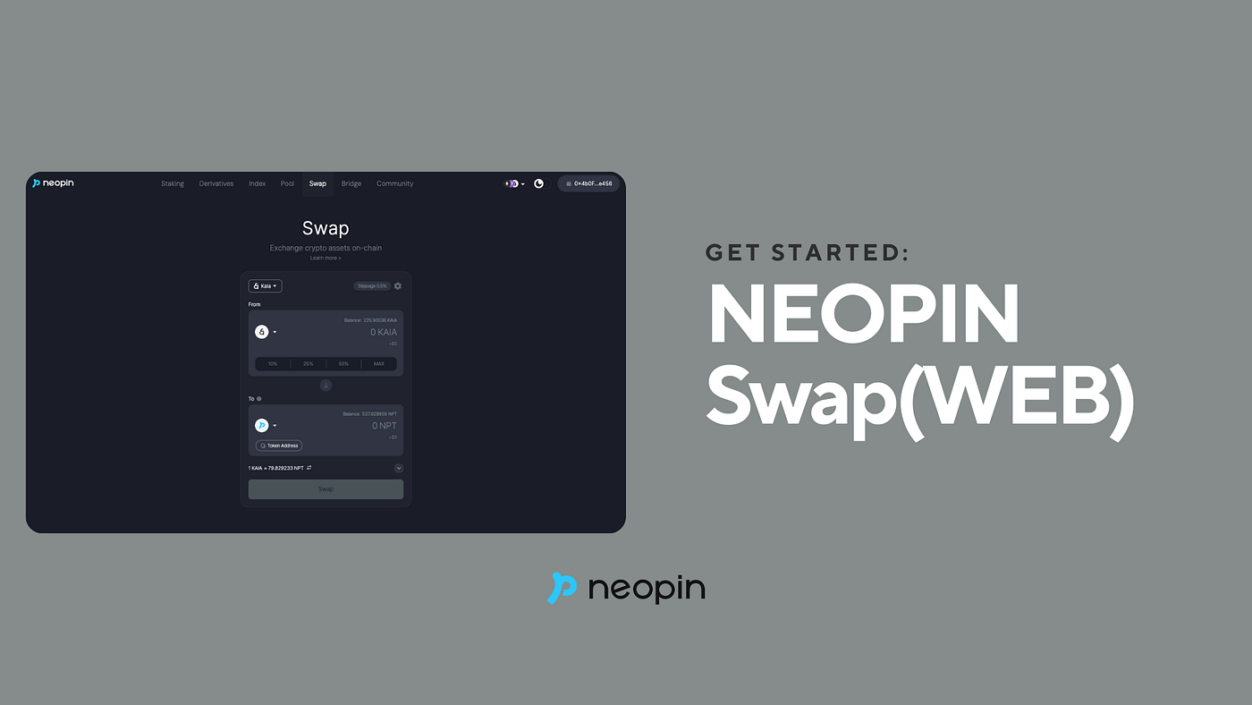 NEOPIN 3.0 Guide] Swap(WEB). NEOPIN Swap is a service that allows… | by  NEOPIN | NEOPIN | Medium