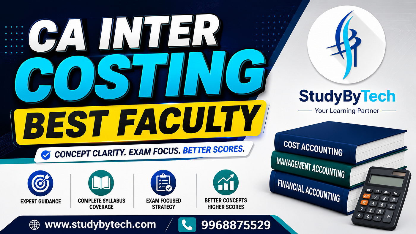 How to Crack CA Inter Costing: Choosing the Right Guidance and Strategy