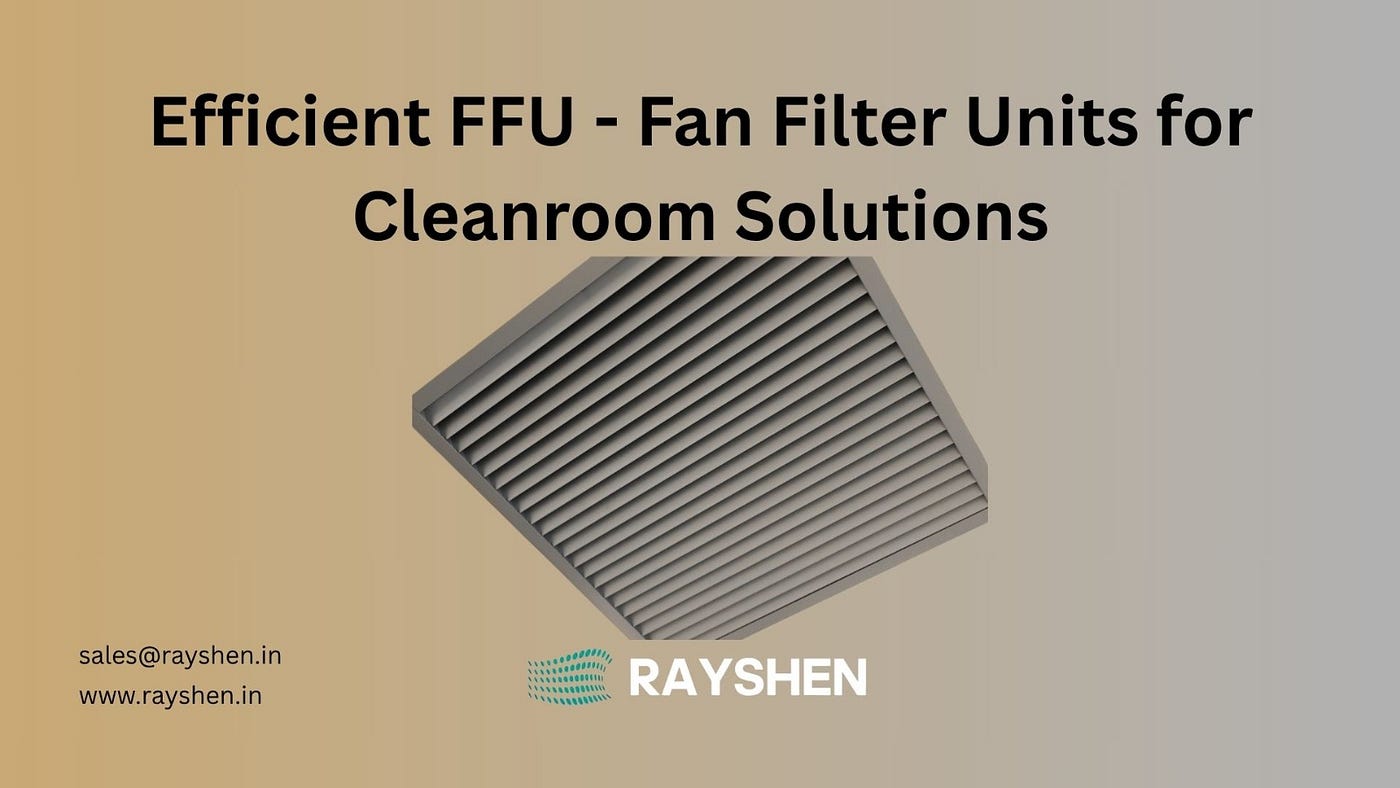 Food Industry Cleanroom Setup: The Case for Fan Filter Units