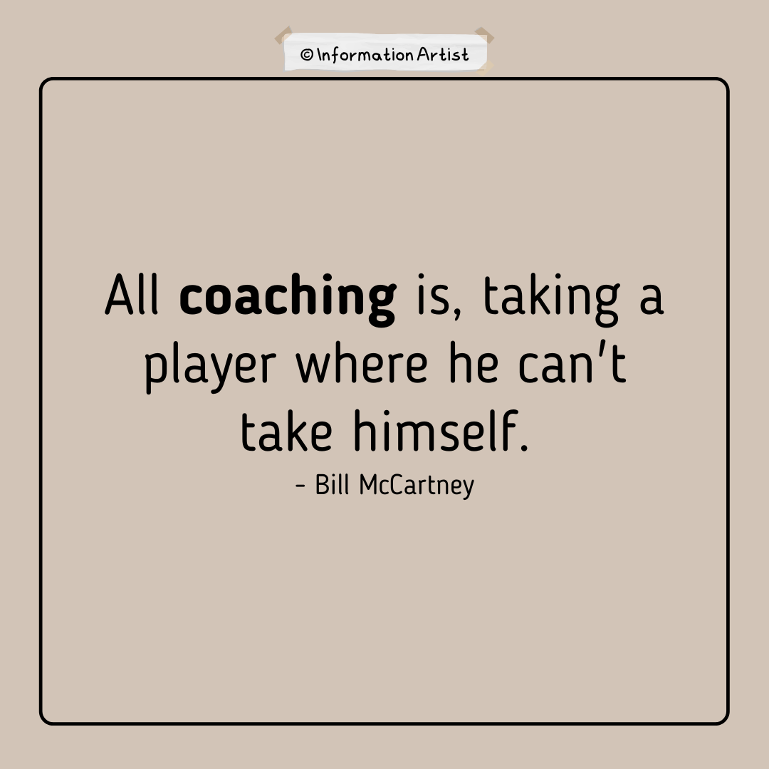 12 Coaching Quotes to inspire the coach in you | Information Artist
