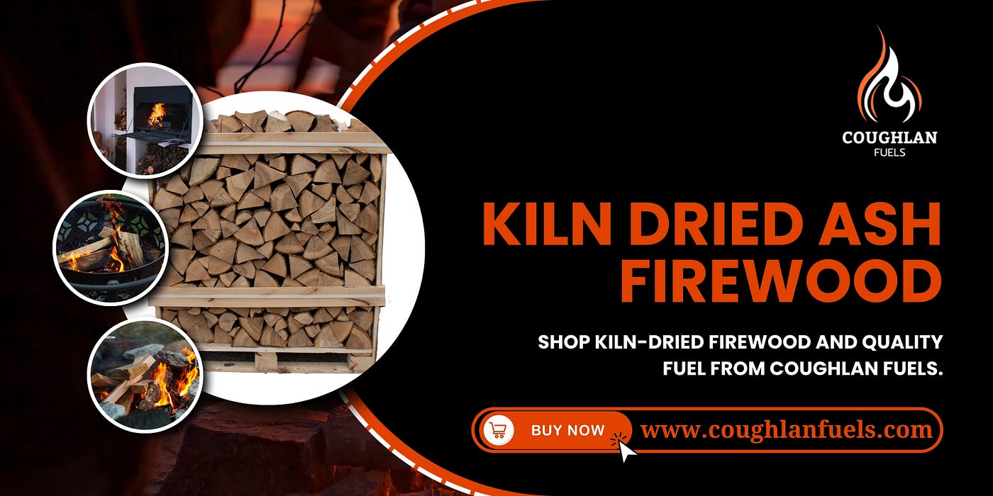 How to Choose Quality Kiln Dried Ash Firewood for Your Home
