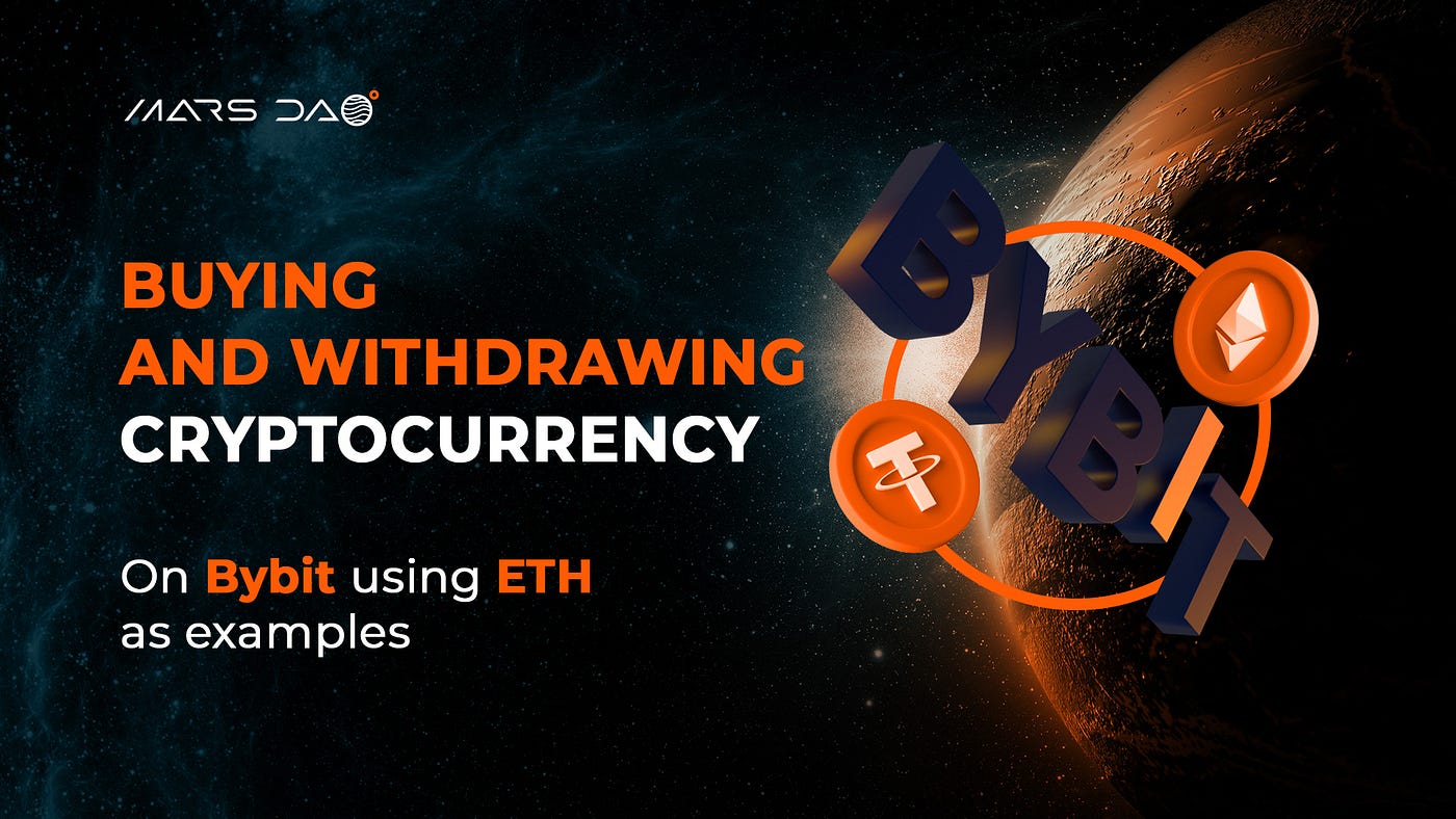 Buying and withdrawing cryptocurrency on ByBit using ETH as an example | by  MARS DAO | MARS DAO | Medium