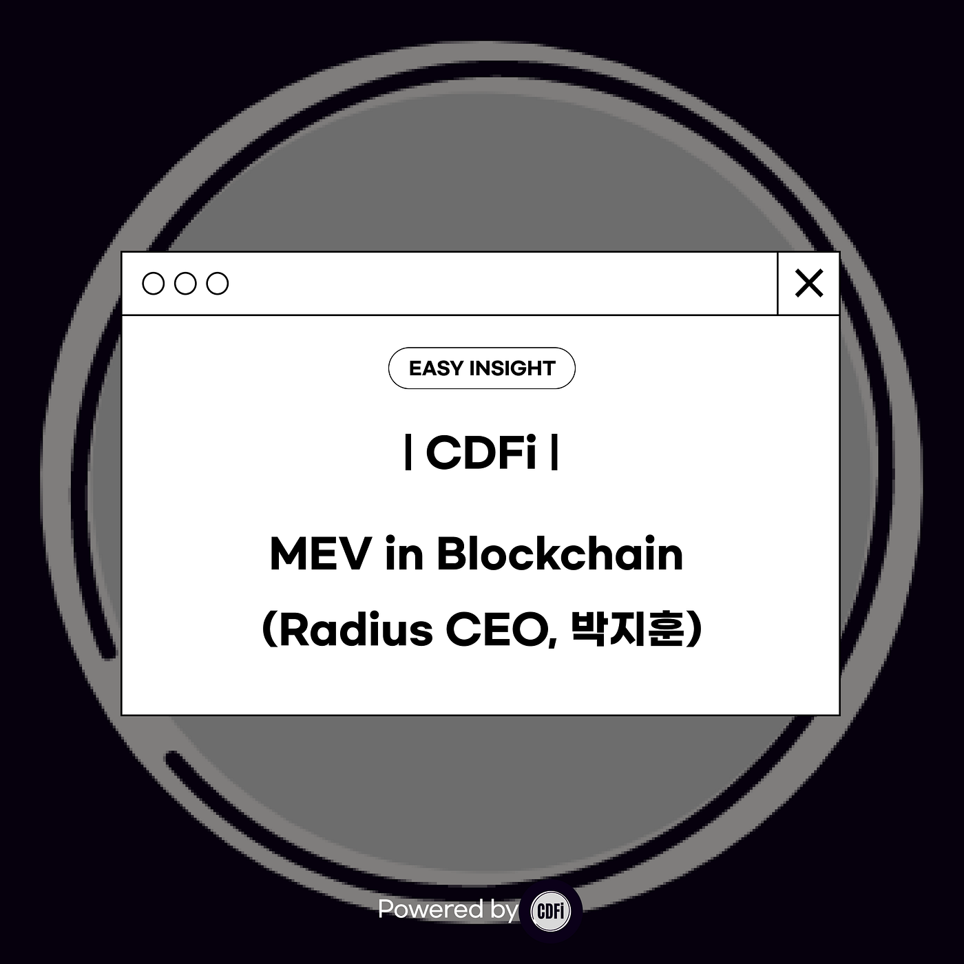 MEV in Blockchain (Radius CEO, 박지훈) Powered by CDFI
