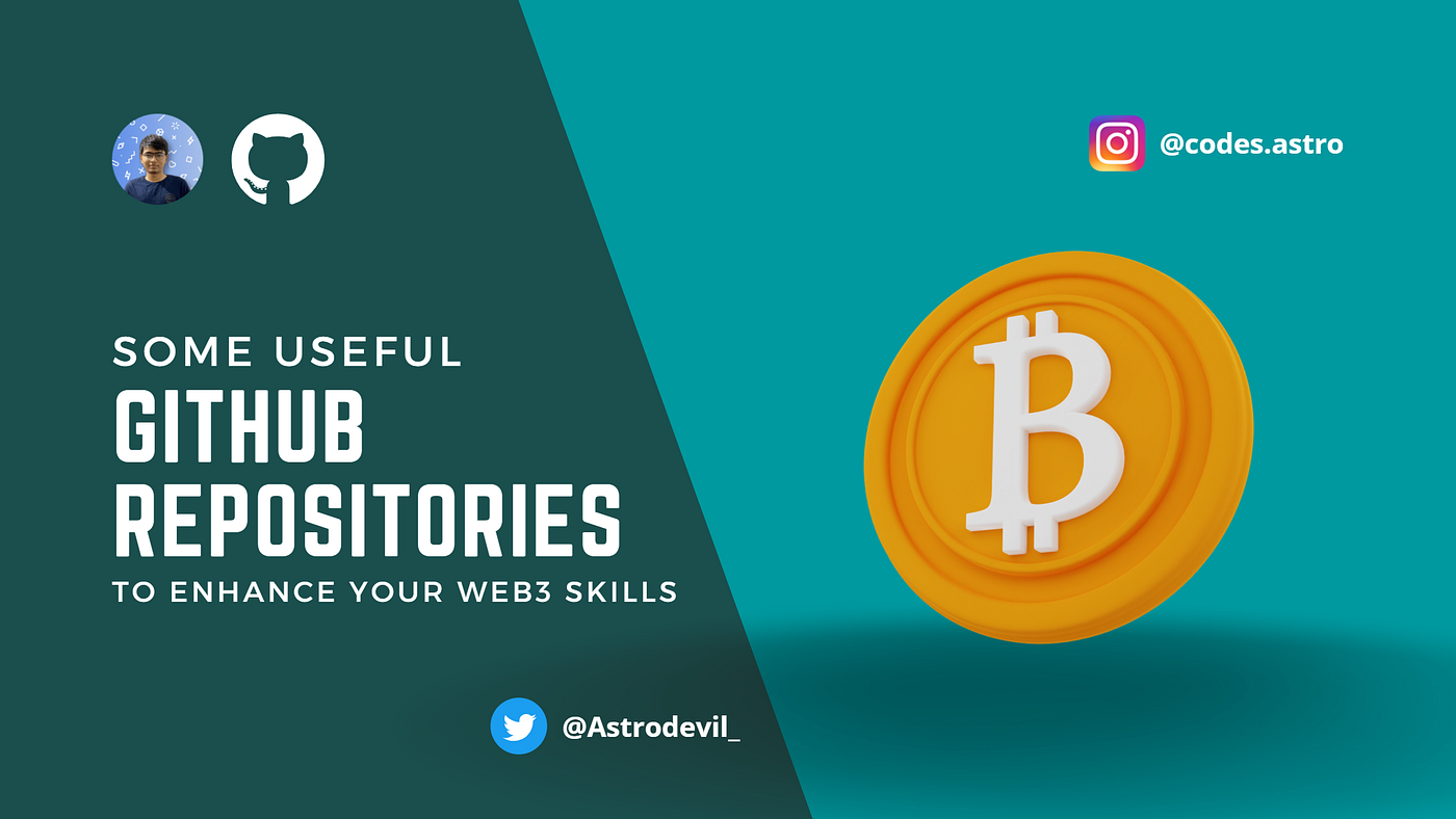 Some Useful GitHub Repositories To Enhance Your Web3 Skills | by Mr. Ånand  | Coinmonks | Medium