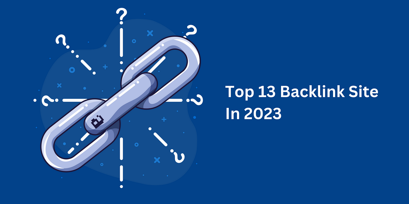 Top 13 Backlink Generator Tool Site List In 2023 | by Lutfor Rahman Hira |  Medium