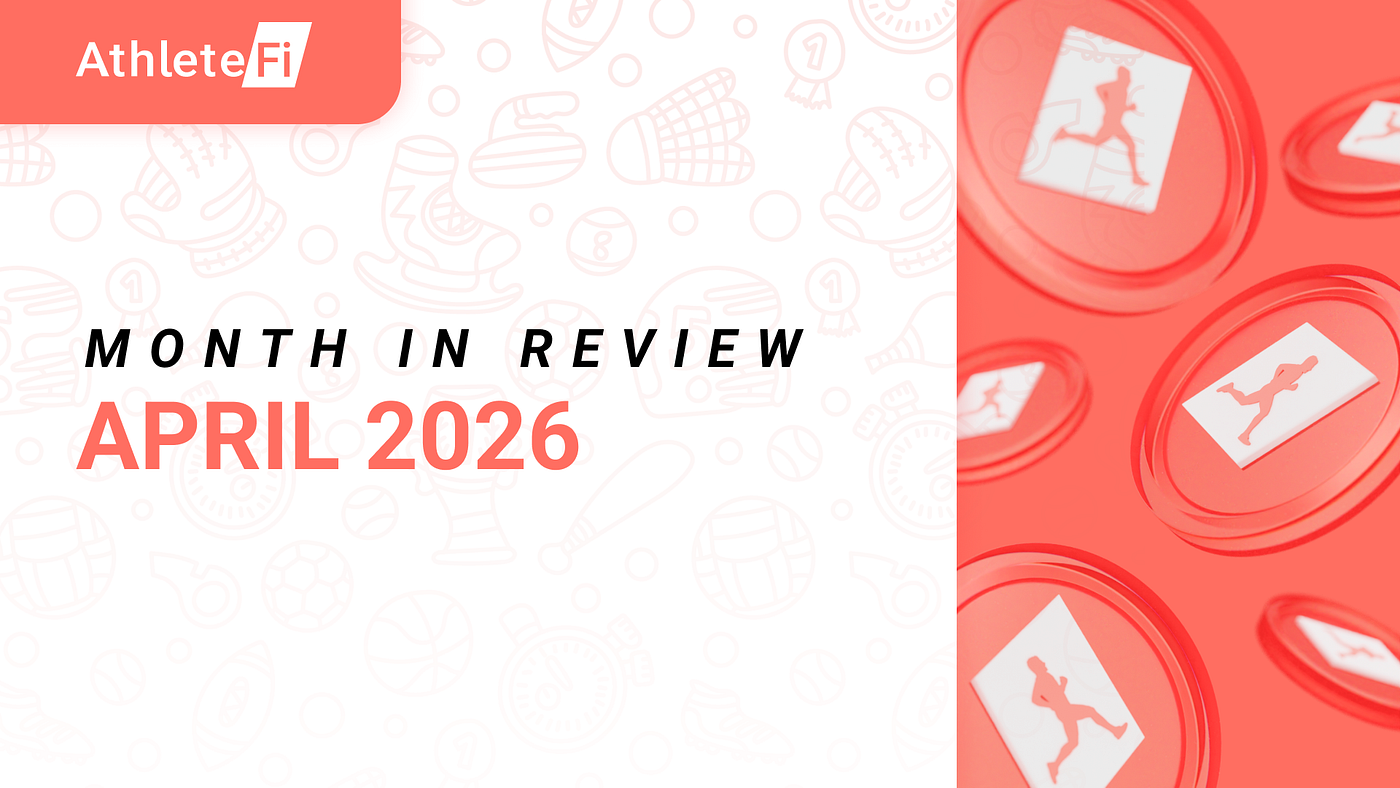 AthleteFi Month in Review: April 2026