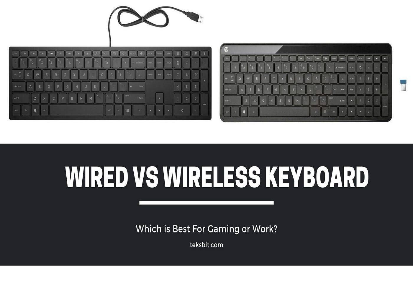 Wired vs Wireless keyboard: Which is Best For Gaming or Work?