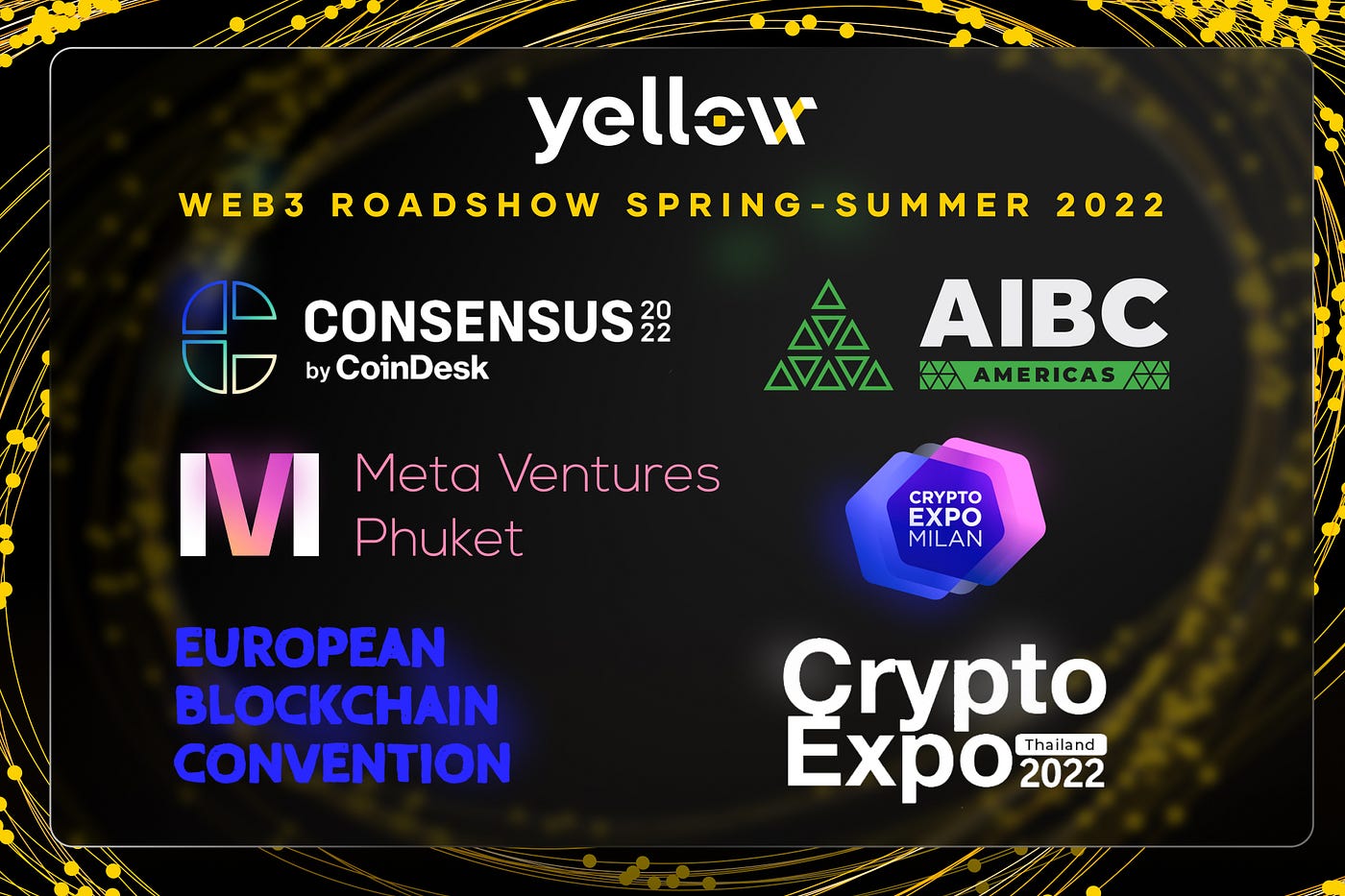 Yellow Web3 Roadshow Spring-Summer 2022 Recap | by Yellow | The Yellow  Network Blog | Medium