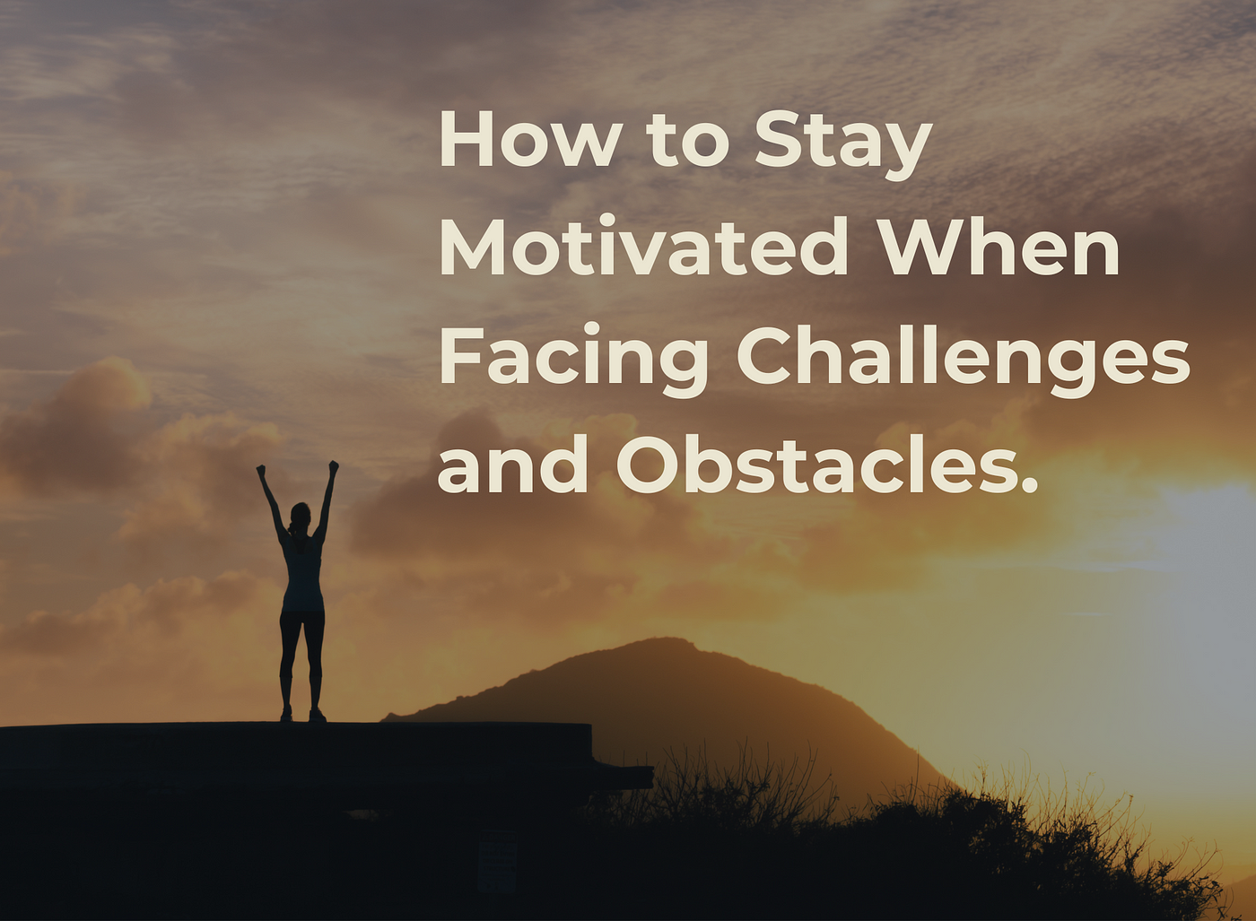 How to Stay Motivated When Facing Challenges and Obstacles. | by Mazi  Obinna Motivates | Medium