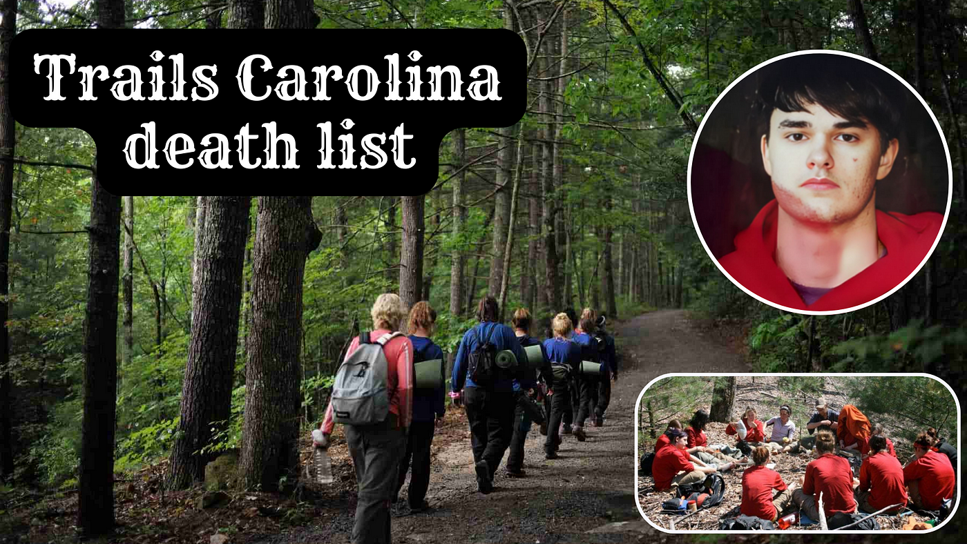 Trails Carolina Death List  