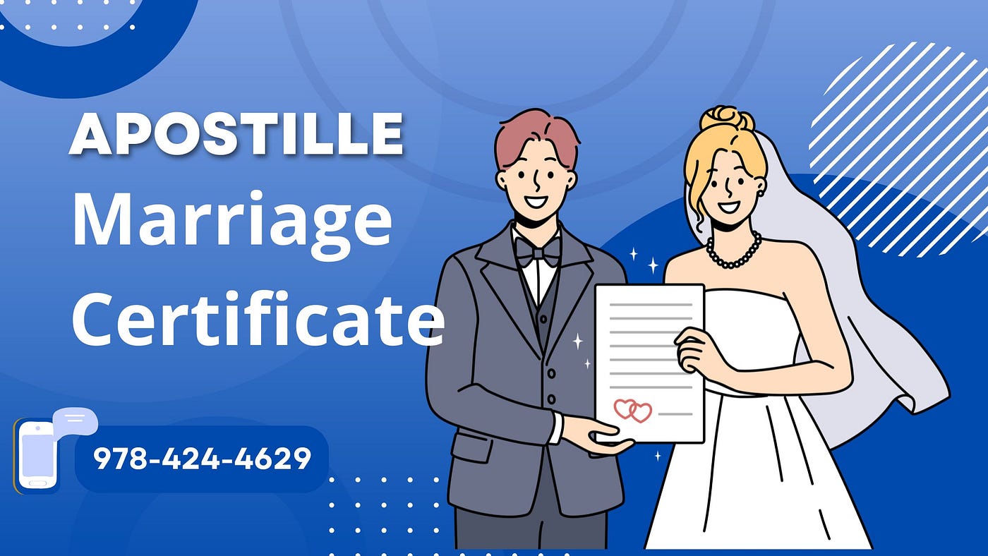 How to Apostille Marriage Certificates in Massachusetts, New Hampshire and All 50 States