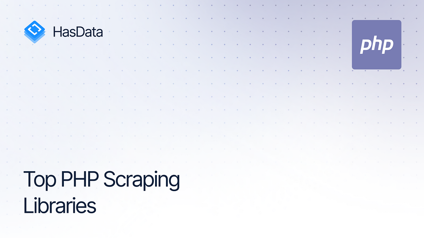 PHP Web Scraping Libraries Compared: What to Use in 2026
