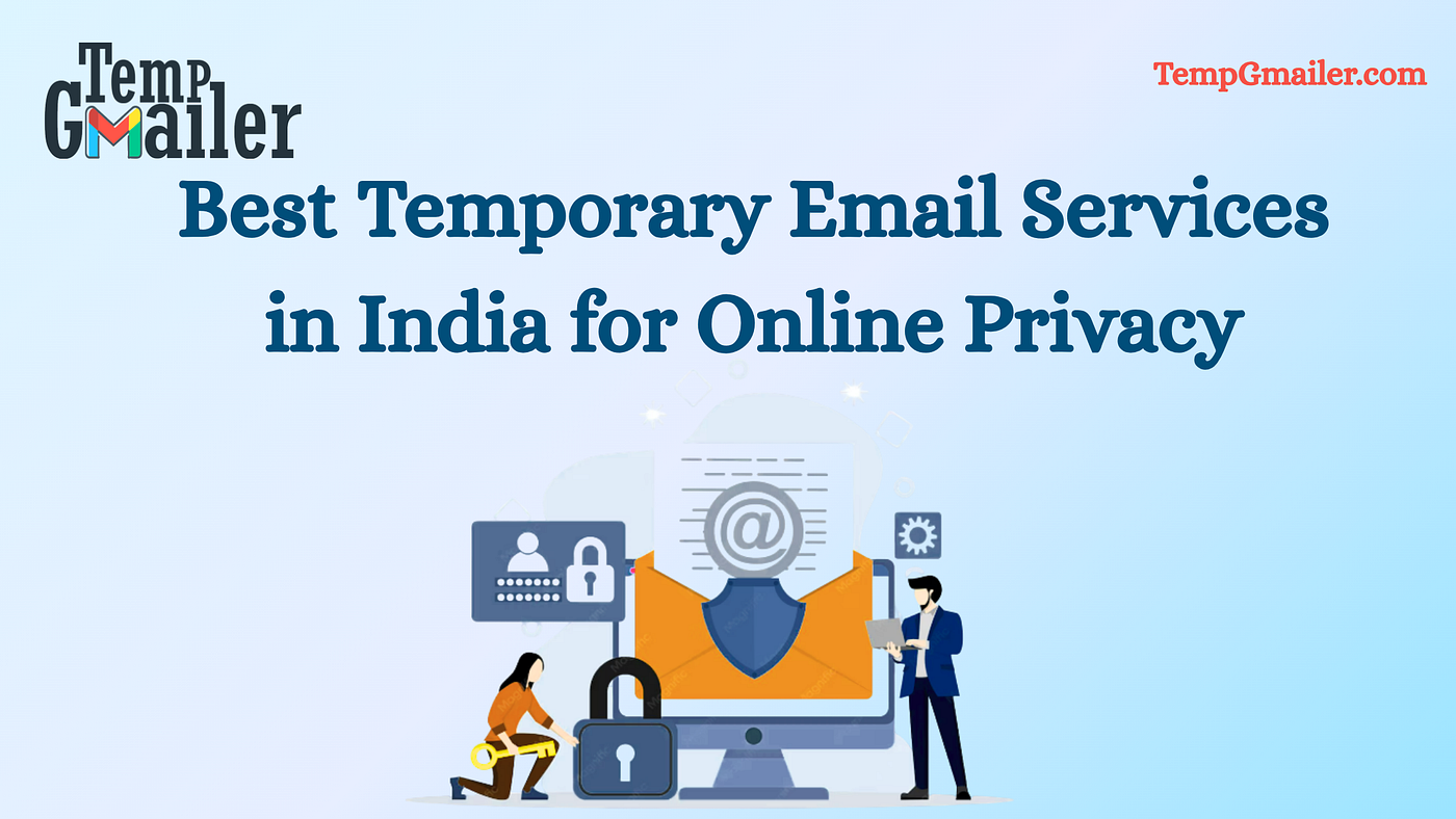 Temporary Email for Quick Registrations and Enhanced Online Security